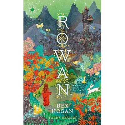 Rowan, Taschenbuch von Bex Hogan, Bloomsbury Academic, 978-1-03-592536-0