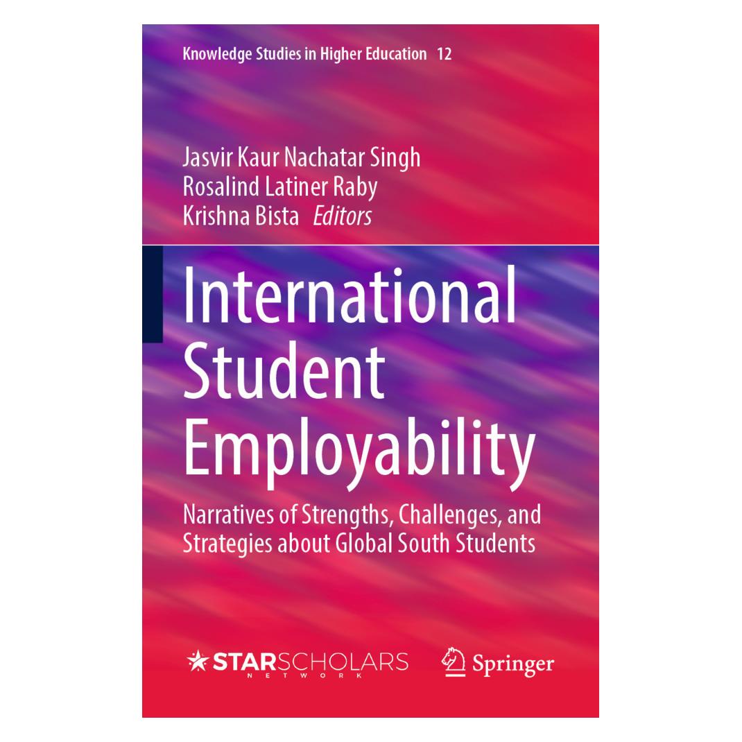 Springer International Student Employability (Englisch, Softcover, Jasvir Kaur Nachatar Singh, Krishna Bista, Rosalind Latiner Raby) (57092635)
