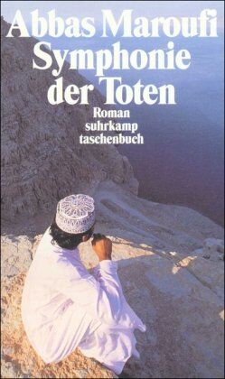 Abbas Maroufi - Symphonie der Toten: Roman (suhrkamp taschenbuch) - Preis vom 13.10.2026 11:25:28 h