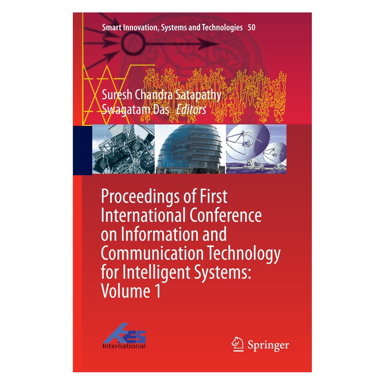 Springer Proceedings of First International Conf (Englisch, Hardcover, Suresh Chandra Satapathy, Swagatam Das) (9783319309323)