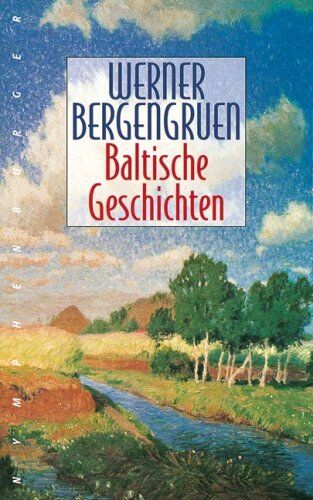 Werner Bergengruen - Baltische Geschichten - Preis vom 19.10.2026 19:33:35 h