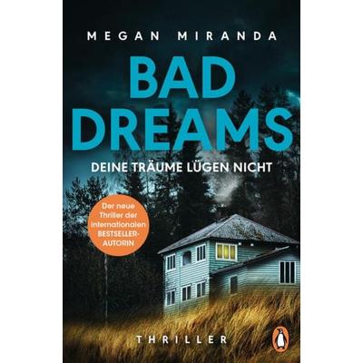BAD DREAMS – Deine Träume lügen nicht, Taschenbuch von Megan Miranda, Penguin, 978-3-328-10754-5
