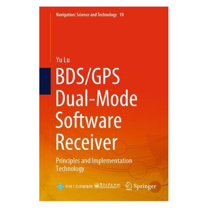 Springer BDS/GPS Dual-Mode Software Receiver (Englisch, Yu Lu, 2021) (63714476)