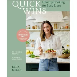 Quick Wins, Ratgeber von Ella Mills, Ella Mills (Woodward)