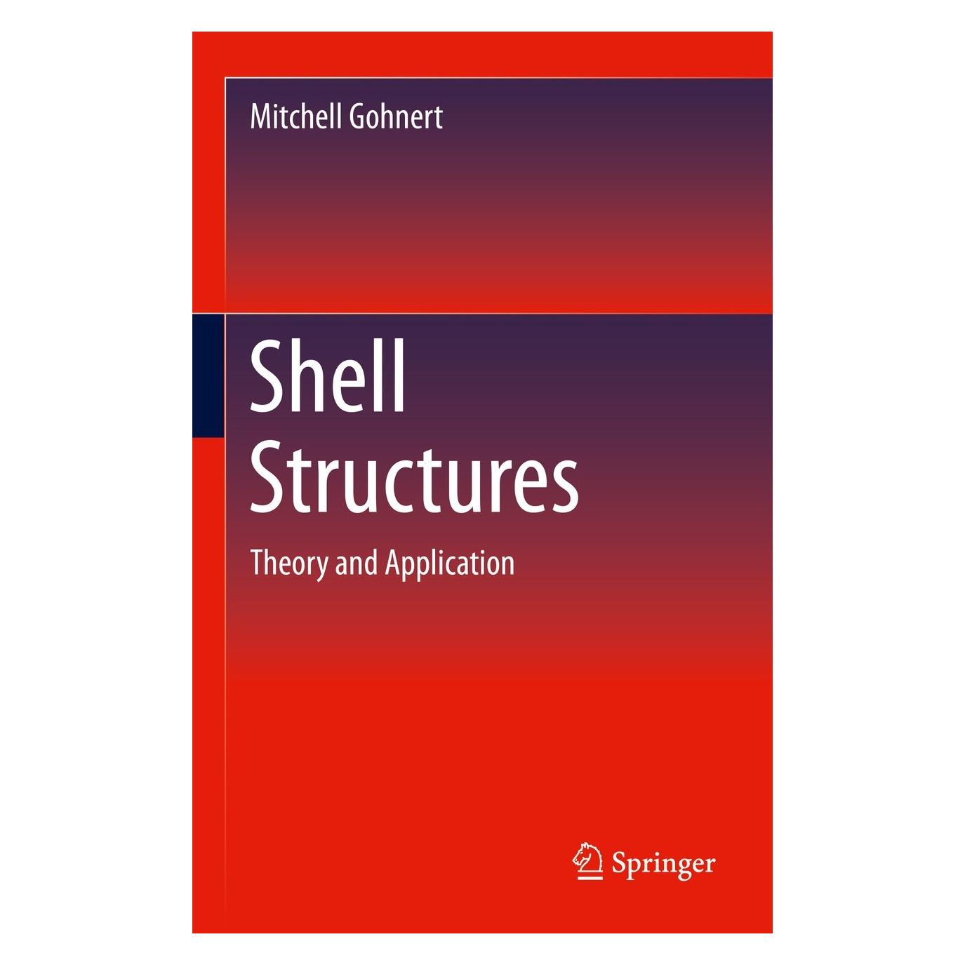 Springer Shell Structures (Englisch, Hardcover, Mitchell Gohnert) (9783030848064)