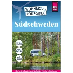 Wohnmobil-Tourguide Südschweden, Reisebücher von Michael Moll