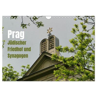 Prag. Jüdischer Friedhof und Synagogen (Wandkalender 2026 DIN A4 quer), CALVENDO Monatskalender