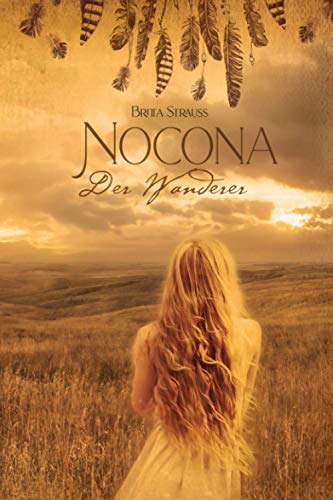 Britta Strauss - Nocona: Der Wanderer - Preis vom 16.10.2026 11:41:07 h