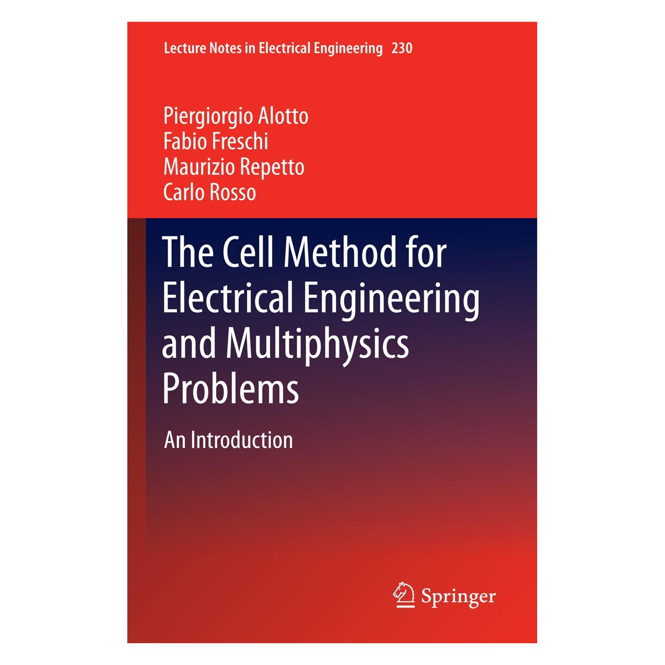 Springer Cell Method for Electrical Engineering (Englisch, Hardcover, Carlo Rosso, Fabio Freschi, Maurizio Repetto, Piergiorgio Alotto) (9783642361005)