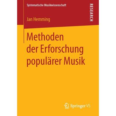 Methoden der Erforschung populärer Musik -