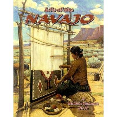 Life of a Navajo, Gebundene Ausgabe von Amanda Bishop, Crabtree, 978-0-7787-0376-1