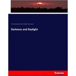 Darkness and Daylight, Fachbücher von Thomas, Helen, Campbell, Byrnes, Knox, Thomas Wallace