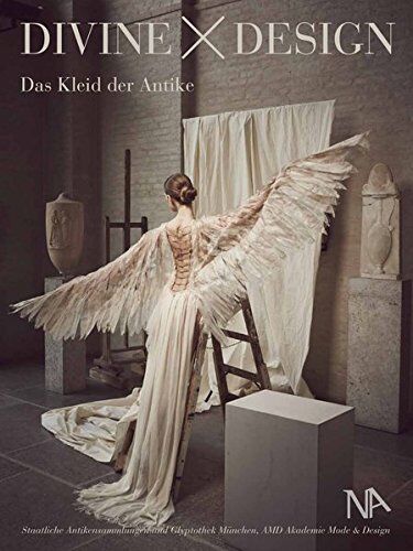 Ekkehart Baumgartner - Divine X Design: Das Kleid der Antike - Preis vom 17.10.2026 19:25:27 h