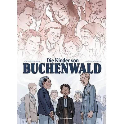 Die Kinder von Buchenwald, Gebundene Ausgabe von Dominique Missika,Anaïs Depommier, Bahoe books, 978-3-903478-63-3