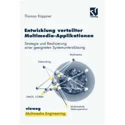 Entwicklung verteilter Multimedia-Applikationen, Fachbücher von Thomas Käppner