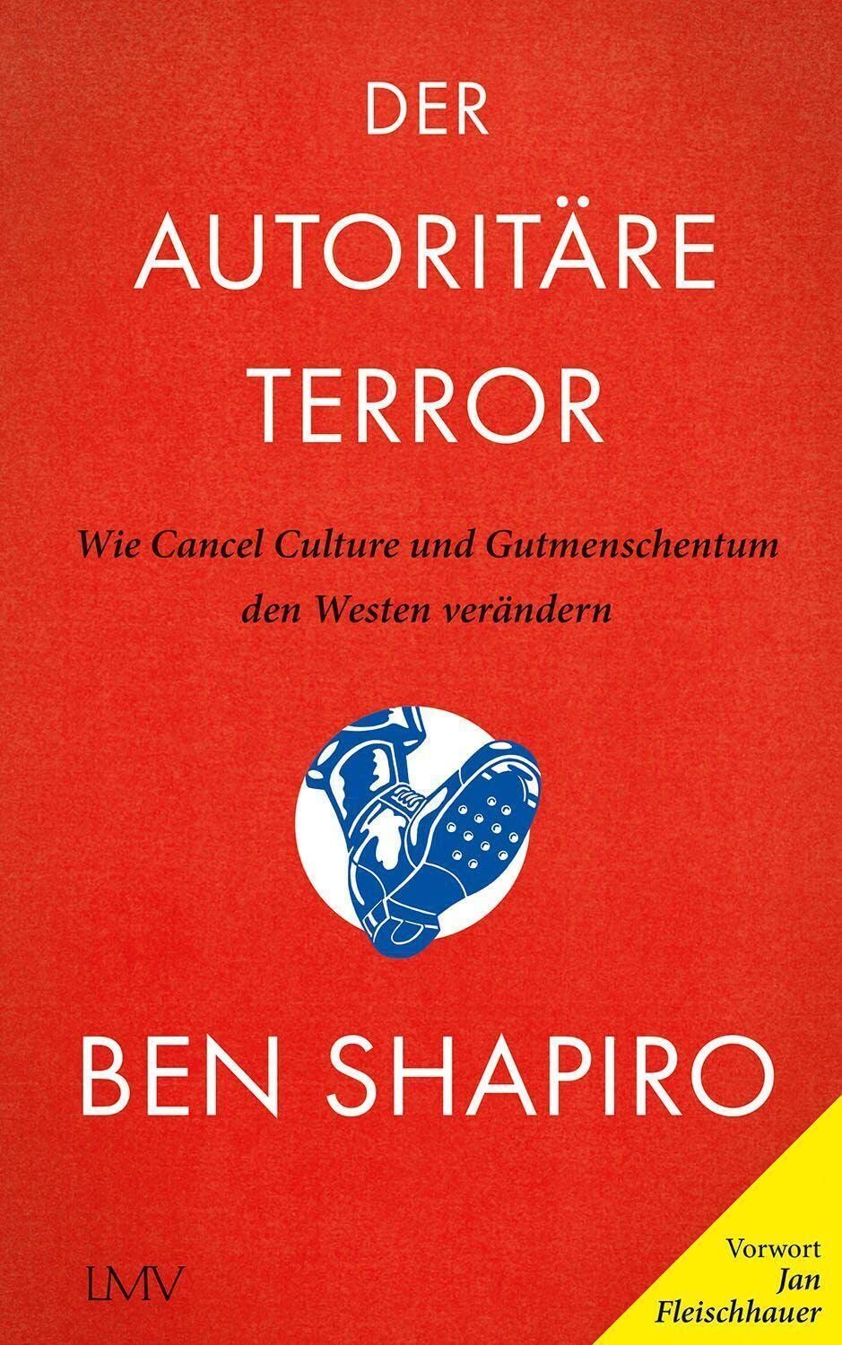 Ben Shapiro - Der autoritäre Terror - Preis vom 10.10.2026 11:48:34 h