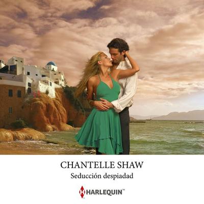 Seducción despiadada - Chantelle Shaw, Audio, 9788410623514