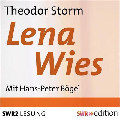 Lena Wies - Theodor Storm, Audio, 4056198000533