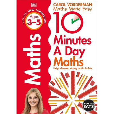 10 Minutes A Day Maths, Ages 3-5 (Preschool), Taschenbuch von Carol Vorderman, KNV Besorgung, 978-0-241-46684-1