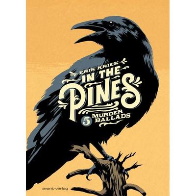 In the Pines, Set von Erik Kriek, Avant-verlag GmbH, 978-3-945034-37-8