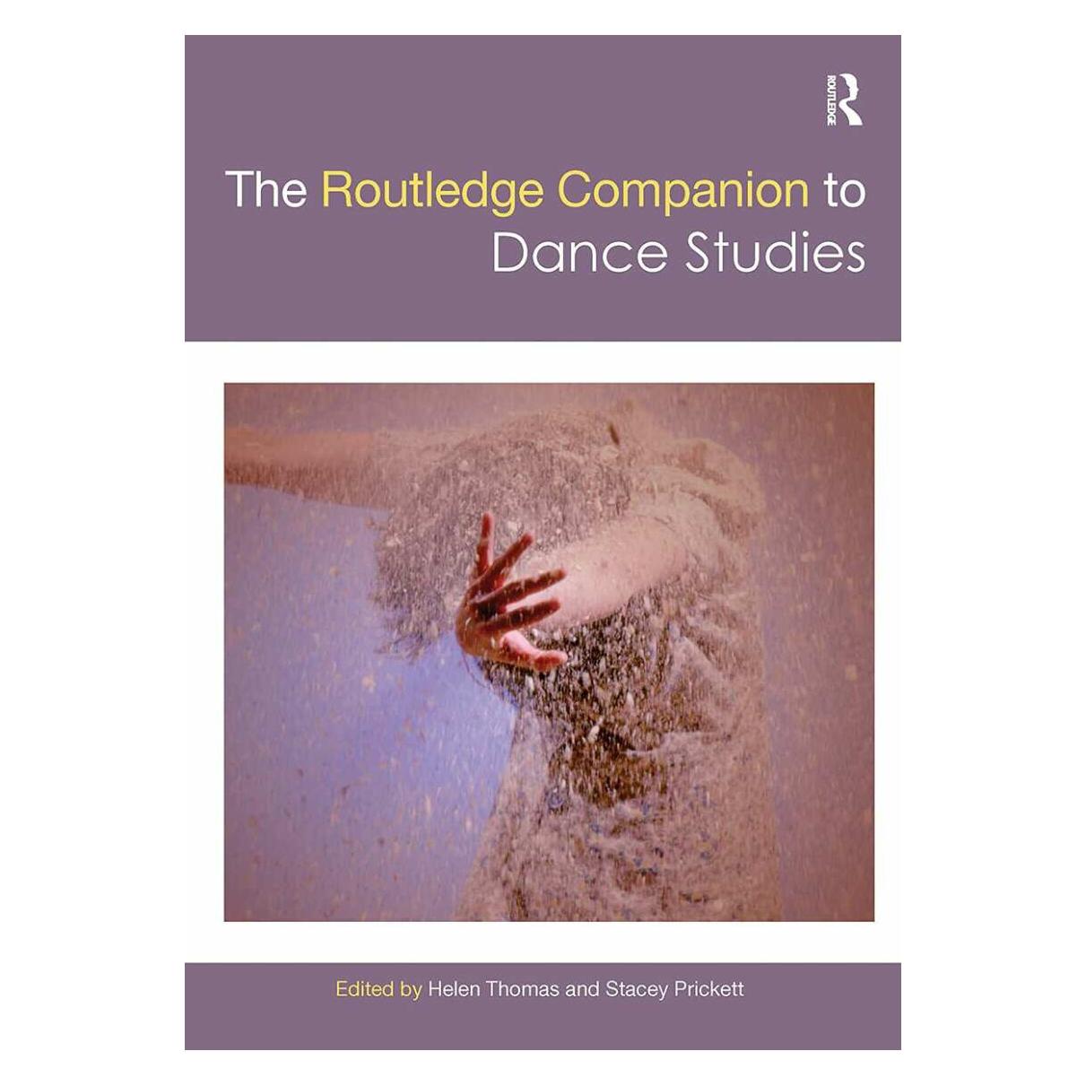 Taylor & Francis The Routledge Companion to Dance Studies (Englisch, Taylor & Francis Group) (38677662)