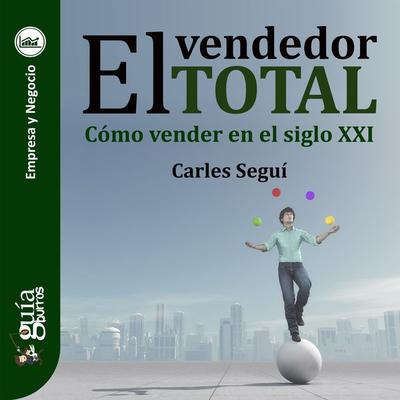 GuíaBurros: El vendedor total - Carles Seguí, Audio, 9788419129017