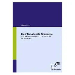 Die internationale Finanzkrise, Fachbücher von Marius Jubin