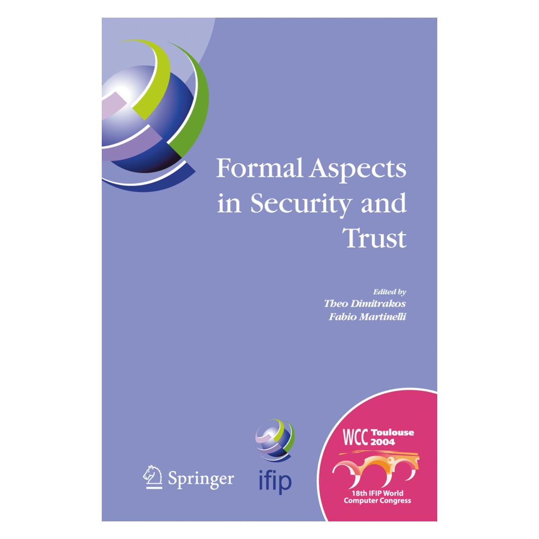 Springer Formal Aspects in Security and Trust (Englisch, Fabio Martinelli, Theo Dimitrakos) (55380602)