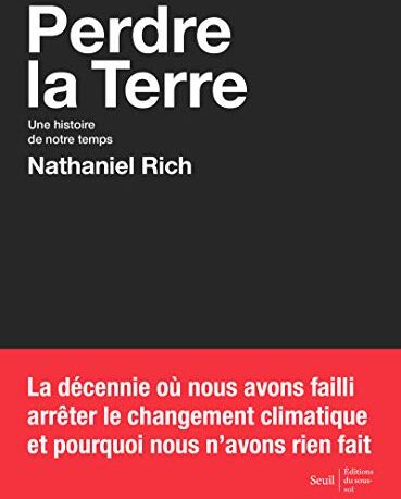 Perdre la Terre : une histoire de notre temps - Preis vom 04.10.2026 03:51:26 h