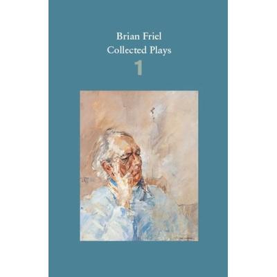 Brian Friel: Collected Plays - Volume 1, Taschenbuch von Brian Friel, KNV Besorgung, 978-0-571-33174-1