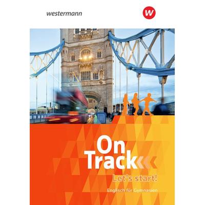 On Track - Englisch für Gymnasien, Geheftet von Heather Jones,David Baker,Fiona MacKenzie,Marcus Sedgwick,Adrian Tennant, Schöningh Verlag in