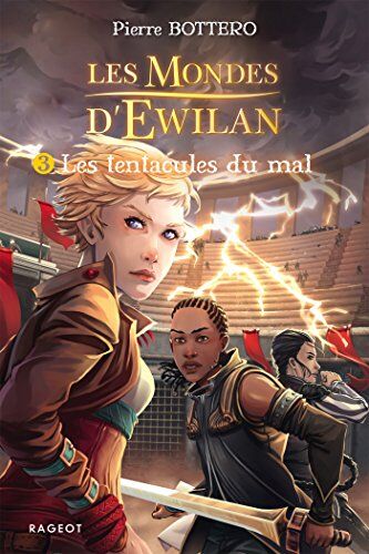 Les mondes d'Ewilan. Vol. 3. Les tentacules du mal - Preis vom 19.10.2026 19:33:35 h