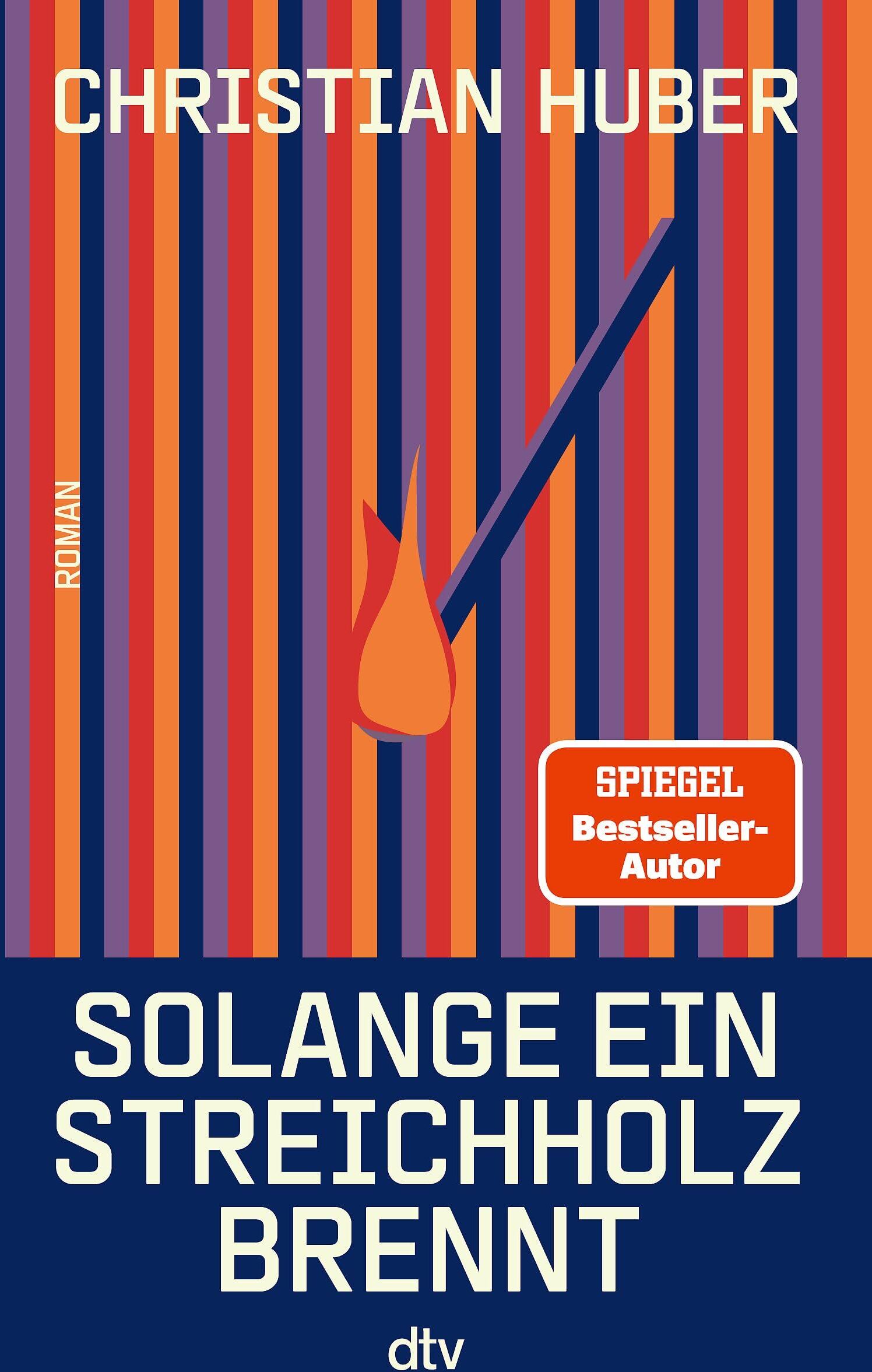 Christian Huber - Solange ein Streichholz brennt - Preis vom 09.10.2026 07:28:09 h