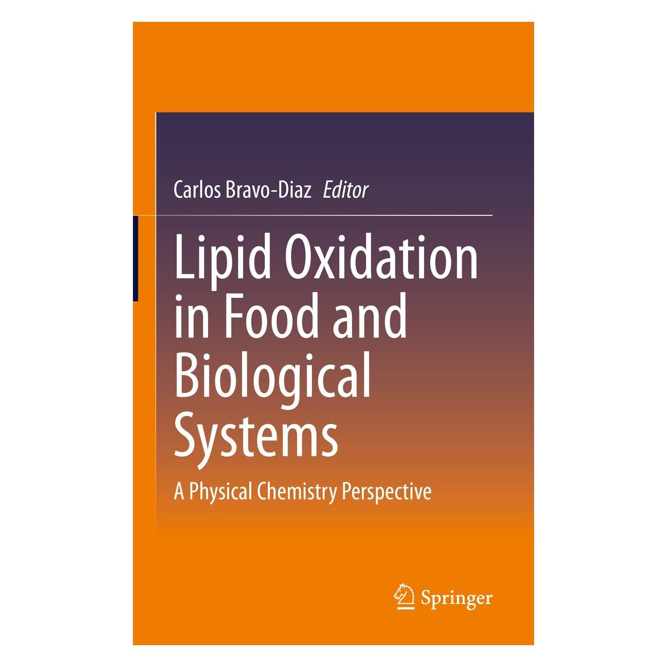 Springer Lipid Oxidation in Food and Biological Systems (9783030872212)