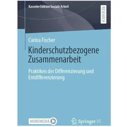 Kinderschutzbezogene Zusammenarbeit, Fachbücher von Carina Fischer