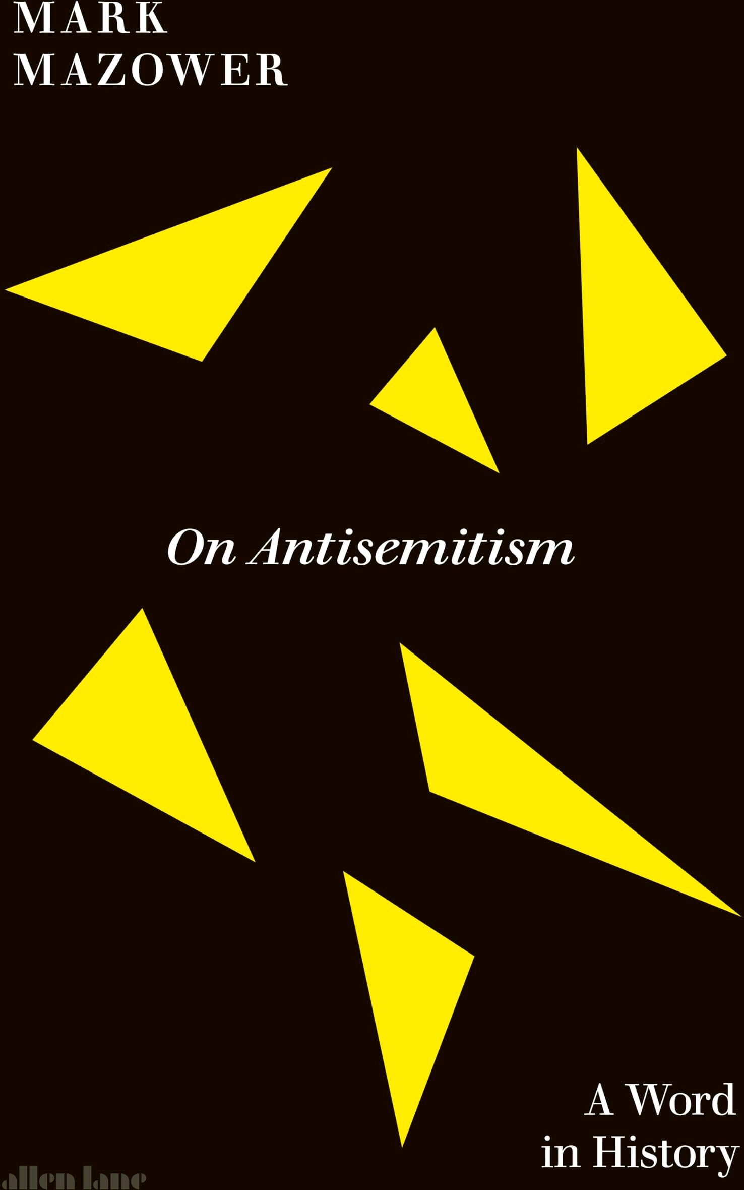 Mark Mazower - On Antisemitism: A Word in History - Preis vom 01.10.2026 17:08:56 h