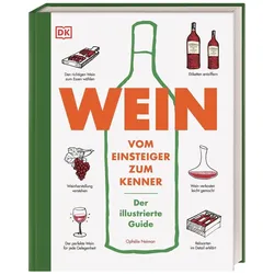Wein, Ratgeber von DK Verlag, Carla Gröppel-Wegener, Ophélie Neiman