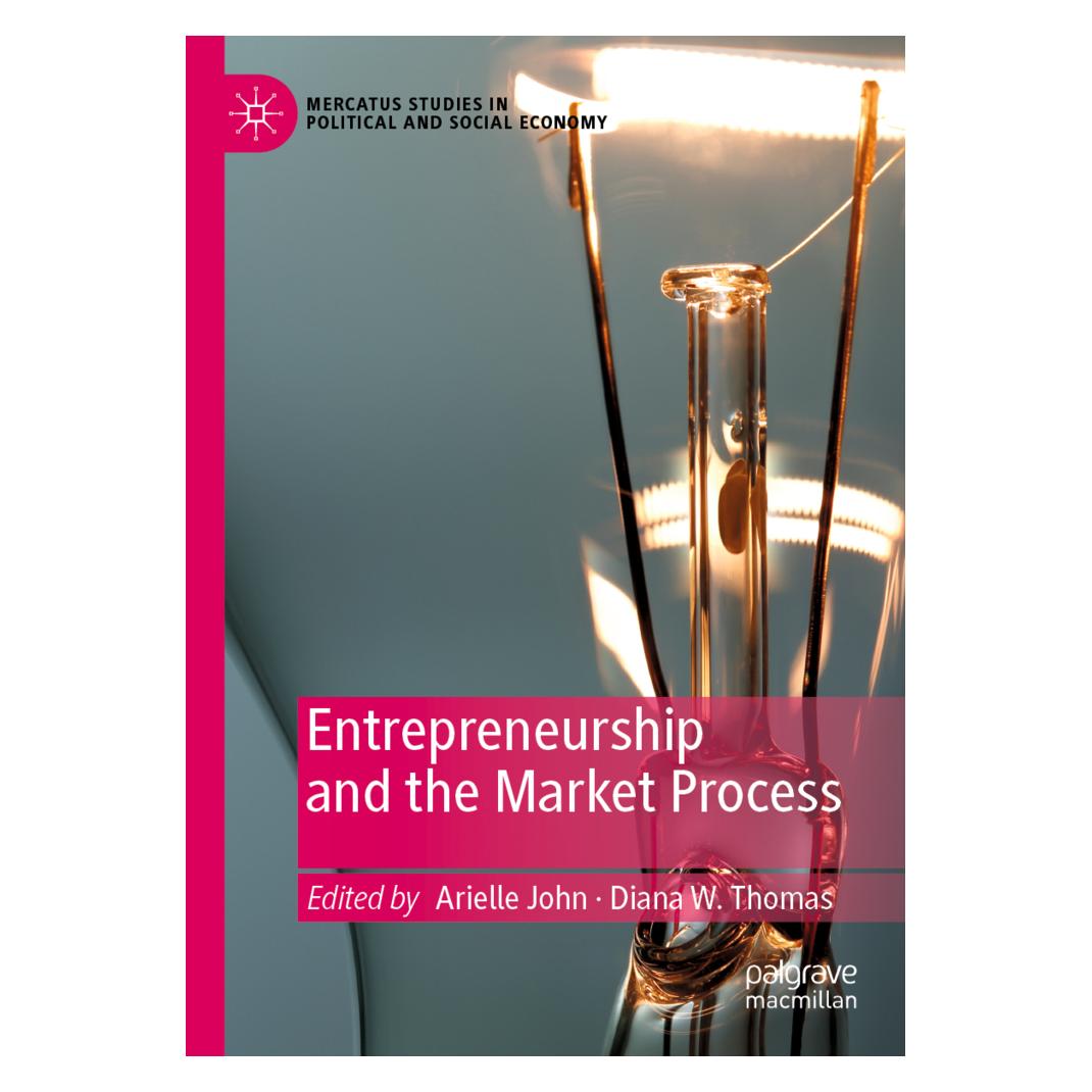 Springer Entrepreneurship and the Market Process (Englisch, Softcover, Arielle John, Diana W. Thomas) (56224011)