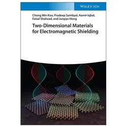 Koo:Two-Dimensional Materials for Elect, Fachbücher von Pradeep Sambyal, Aamir Iqbal, Chong Min Koo, Junpyo Hong, Faisal Shahzad