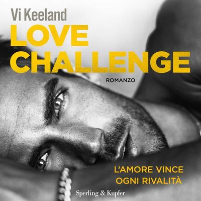 Love challenge - Vi Keeland, Audio, 9788820099459
