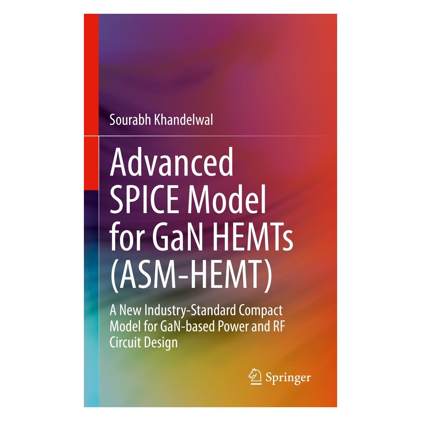 Springer Khandelwal:Advance SPICE Model for GaN (Englisch, Hardcover, Sourabh Khandelwal) (9783030777296)