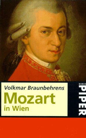 Volkmar Braunbehrens - Mozart in Wien. - Preis vom 15.10.2026 23:06:25 h