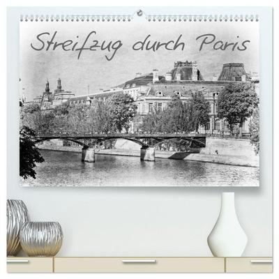 Streifzug durch Paris (hochwertiger Premium Wandkalender 2027 DIN A2 quer), Kunstdruck in Hochglanz