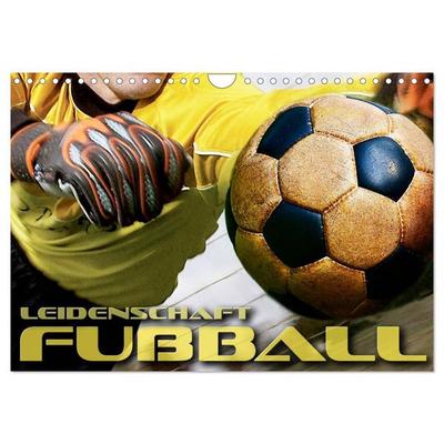 Leidenschaft Fußball (Wandkalender 2027 DIN A4 quer), CALVENDO Monatskalender