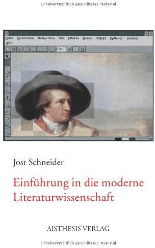 Jost Schneider - Einführung in die moderne Literaturwissenschaft - Preis vom 11.10.2026 15:43:13 h
