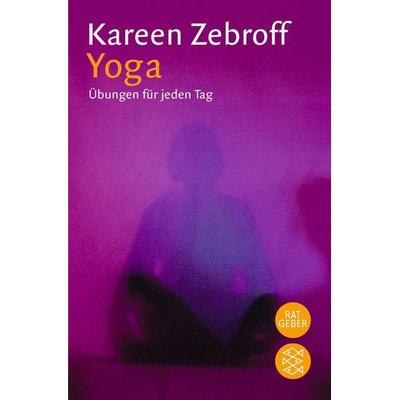 Yoga, Taschenbuch von Kareen Zebroff, Fischer Taschenbuch Verlag