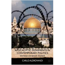 Apocalyptic Movements in Contemporary Politics, Fachbücher von C. Aldrovandi