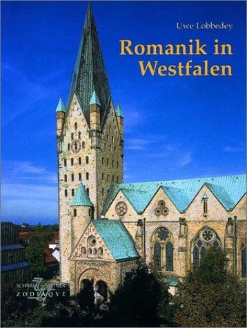 Uwe Lobbedey - Romanik in Westfalen. Romanik in Deutschland - Preis vom 09.10.2026 07:28:09 h