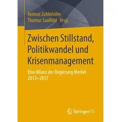 Zwischen Stillstand, Politikwandel und Krisenmanagement, Fachbücher