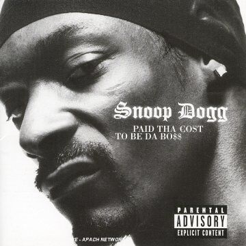 Snoop Dogg - Paid Tha Cost to Be Da Boss - Preis vom 30.09.2026 09:01:18 h